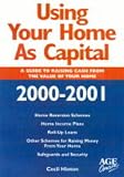 Using Your Home as Capital 2000-2001