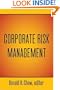 Corporate Corporate Risk Management (Atlantic Studies on Society in Change)