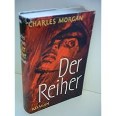 Charles Morgan: Der Reiher