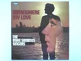 Sammes, Mike Somewhere My Love LP HMV CSD3621 EX/EX 1967 there is factory sample sticker on side one label