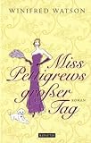 Miss Pettigrews gro�er Tag: Roman - Winifred Watson