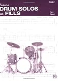 Famous Drum Solos and Fills: Book 2 (Ted Reed Publications)