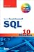 Sams Teach Yourself SQL in 10 Minutes