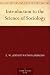 Introduction to the Science of Sociology