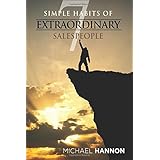7 simple habits of extraordinary salespeople