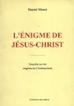L'Enigme de J�sus-Christ