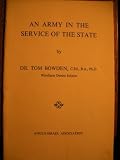 An army in the service of the state