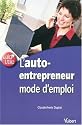L'auto-entrepreneur : Mode d'emploi