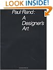 Paul Rand: A Designer`s Art