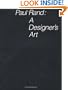 Paul Rand: A Designer`s Art