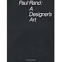 Paul Rand: A Designer`s Art by Mr. Paul Rand