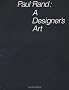 Paul Rand: A Designer's Art