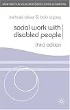 Social Work With Disabled People (Practical Social Work)