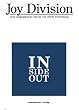 Joy Division. INsideOUT: Eine biographische Skizze