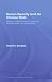 Book Human Security and the Chinese State: Historical Transformations and the Modern Quest for Sovereignty (Routledge Contemporary China Series)