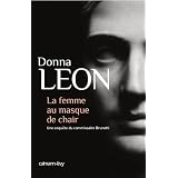 La Femme au masque de chairpar Donna Leon
