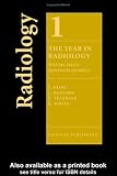 The Year in Radiology Voume 1 Special issue: Advances in MDCT