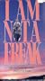 I Am Not a Freak [VHS]