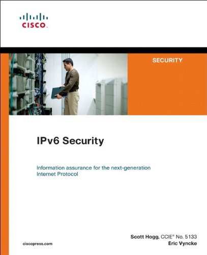 IPv6 Security (Networking Technology: Security)