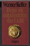 Produkt-Bild: Denn Sie entz&uuml;ndeten das Licht