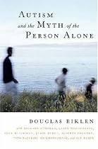 Autism and the Myth of the Person Alone (Qualitative Studies in Psychology)
