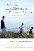 Autism and the Myth of the Person Alone (Qualitative Studies in Psychology)