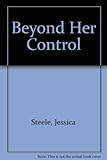 Beyond her control