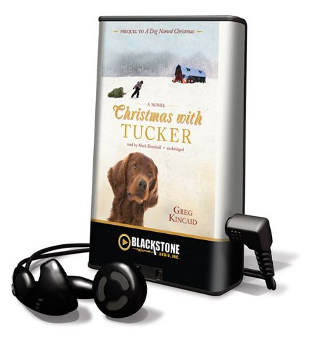 Christmas with Tucker [With Earbuds] (Playaway Adult Fiction)
