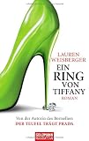 Ein Ring von Tiffany: Roman - Lauren Weisberger