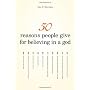 50 Reasons People Give for Believing in a God by Guy P. Harrison
