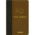 Die Bibel: Die Heilige Schrift des Alten und Neuen Bundes. Vollst�ndige deutsche Ausgabe