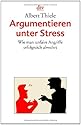 Argumentieren unter Stress: Wie man unfaire Angriffe erfolgreich abwehrt