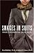 Snakes in Suits