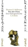 Produkt-Bild: Das alte China: Eine Kulturgeschichte
