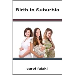 Birth in Suburbia