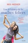 10 Habitos de las madres felices: par...