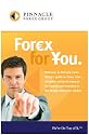 Forex For You (Beginning Your Trading Career, Volume 1)