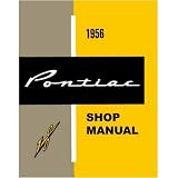 1956 PONTIAC CATALINA CHIEFTAIN STAR Service Manual by Pontiac