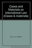 Cases and materials on international law