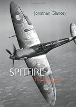 Spitfire: The Biography