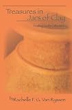 Treasures in Jars of Clay: Seeking The Gift Within
