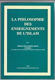 La philosophie des enseignements de l'Islam
