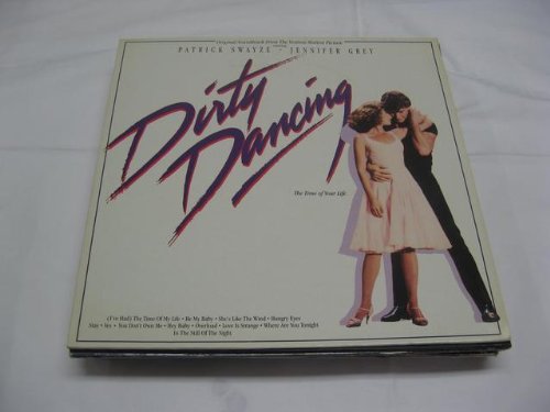 Soundtracks - Dirty Dancing (Ãðÿçíûå Òàíöû) - Zortam Music
