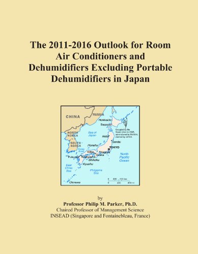 The 2011-2016 Outlook for Room Air Conditioners and Dehumidifiers Excluding Portable Dehumidifiers in Japan