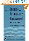 From Training to Performance Improvement