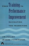 From Training to Performance Improvement