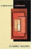 Thresholds / Umbrales: Bilingual poems (Spanish and English Edition)