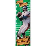 John Elway (Football! Football!, Door) Sports Poster Print - 74x26