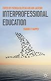 Interprofessional education : making it happen