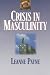 Crisis in Masculinity